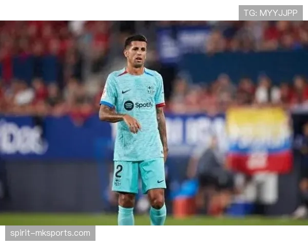 坎塞洛闪耀曼城：英超与欧冠双线表现抢眼